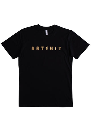 Batshit Tee - Black Gold